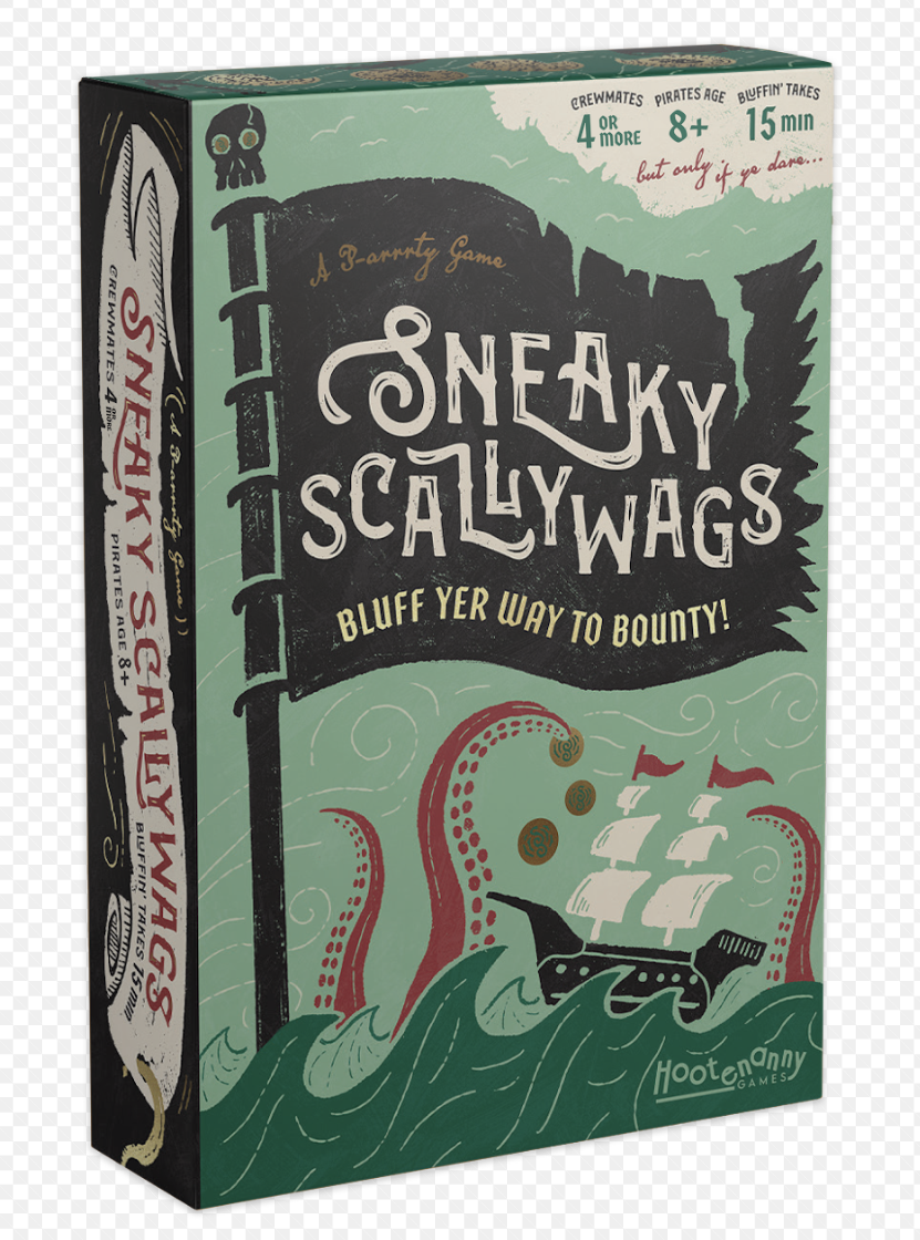 SNEAKY SCALLYWAGS