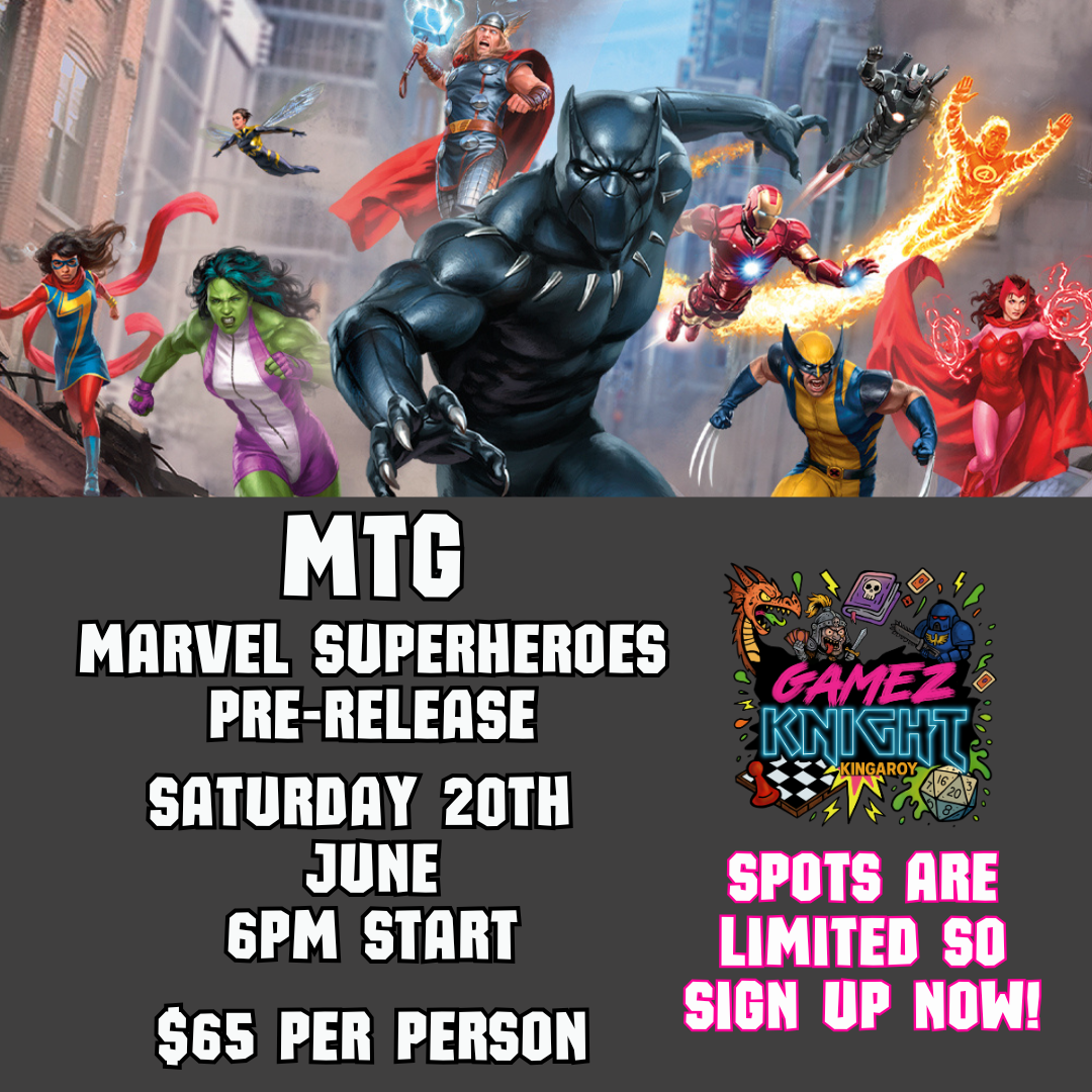 MTG: Marvel Superheroes Pre-Release - SATURDAY 20TH JUNE