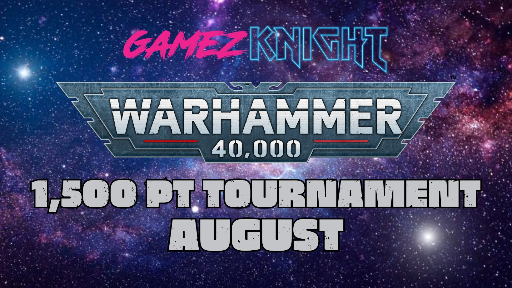 Warhammer 40,000 - 1,500pt Tournament